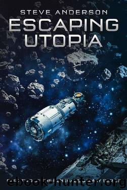 Escaping Utopia by Steve Anderson
