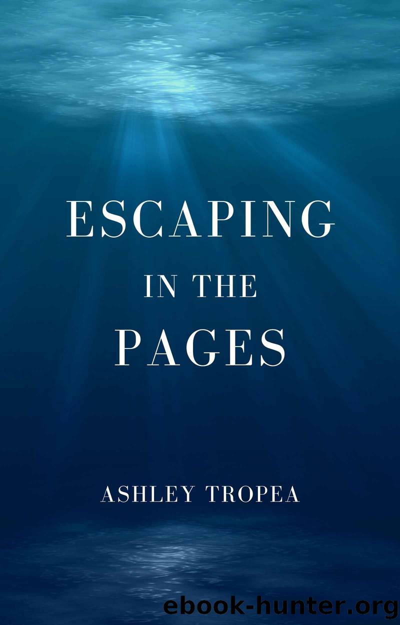 Escaping in the Pages (Pirates Trilogy #3) by Tropea Ashley