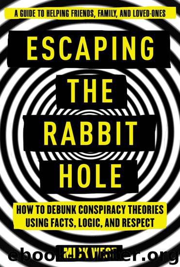 Escaping the Rabbit Hole by Mick West