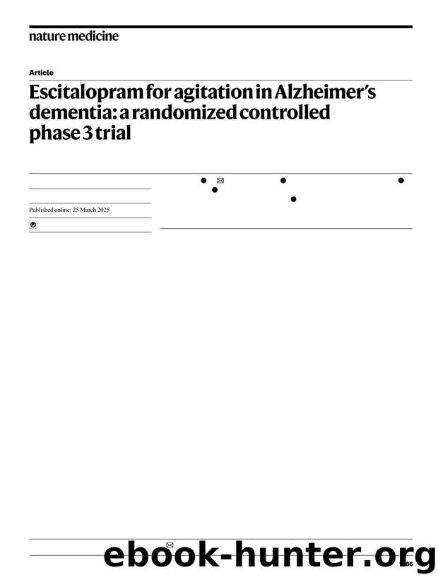 Escitalopram for agitation in Alzheimerâs dementia: a randomized controlled phase 3 trial by unknow