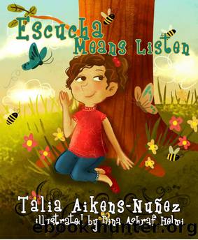 Escucha Means Listen by Talia Aikens-Nuñez
