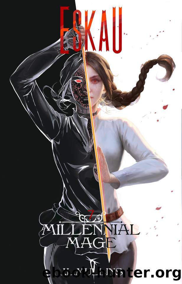 Eskau: An Unplanned Infiltration, Progression Fantasy (Millennial Mage Book 7) by J.L. Mullins