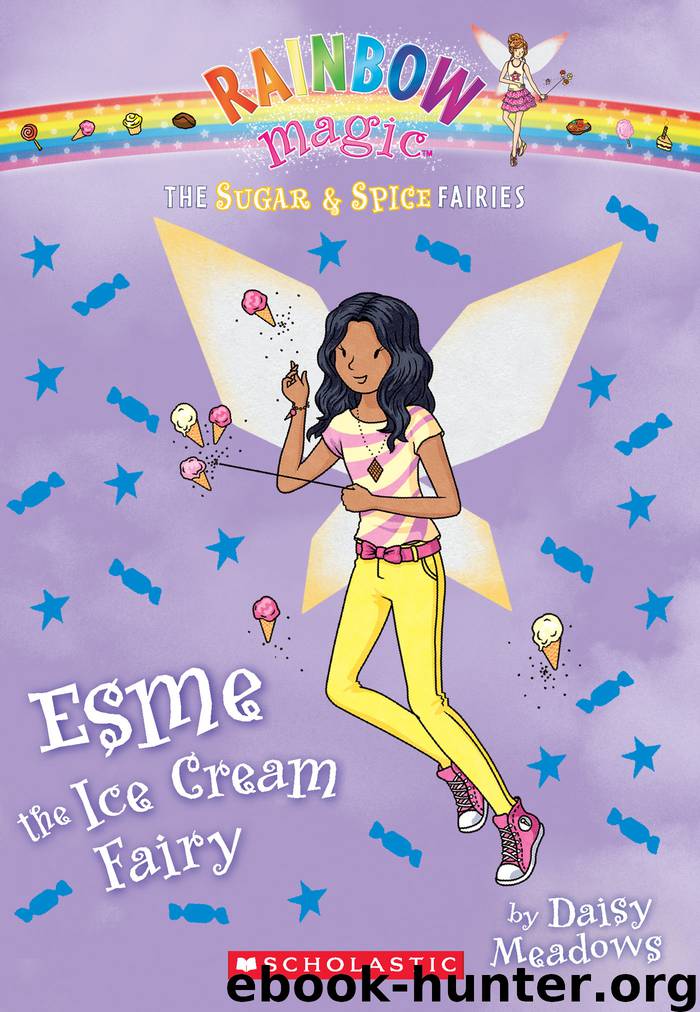 Esme the Ice Cream Fairy by Daisy Meadows