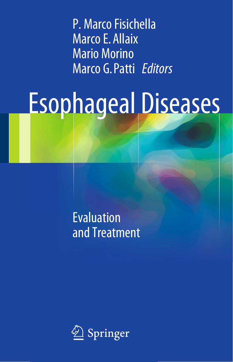 Esophageal Diseases Evaluation and Treatment by Unknown