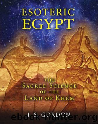 Esoteric Egypt by J. S. Gordon