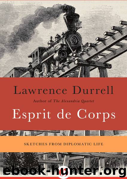 Esprit de Corps by Lawrence Durrell