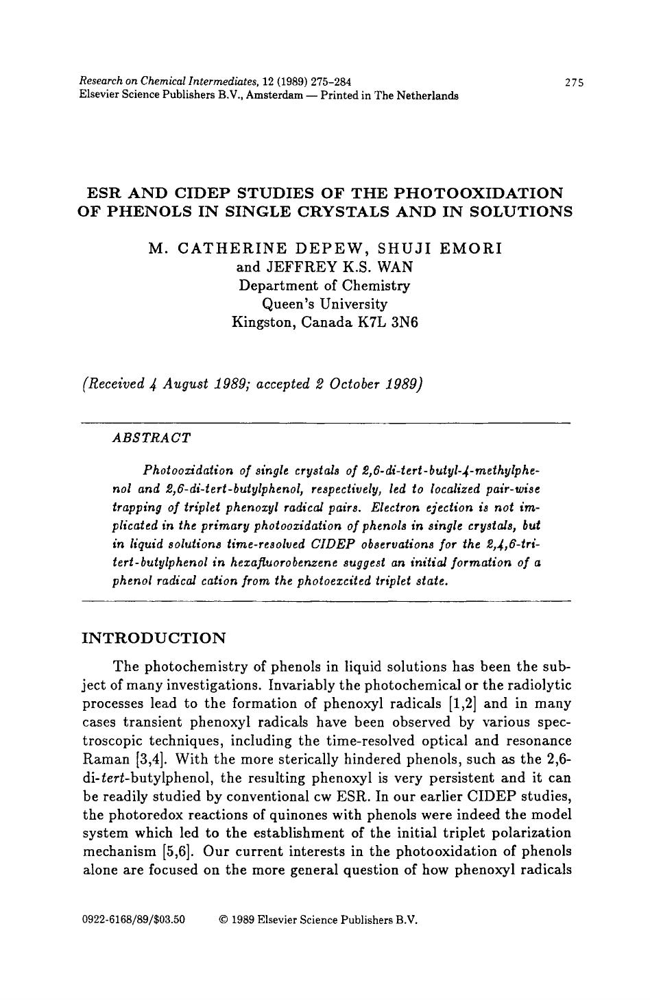 Esr and cidep studies of the photooxidation of phenols in single crystals and in solutions by Unknown