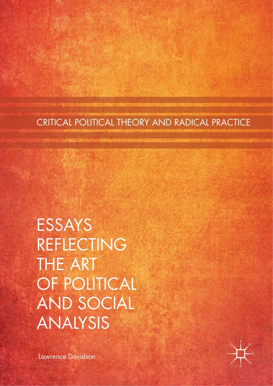 Essays Reflecting the Art of Political and Social Analysis by Lawrence Davidson