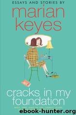 Essays and Stories by Marian Keyes by Marian Keyes