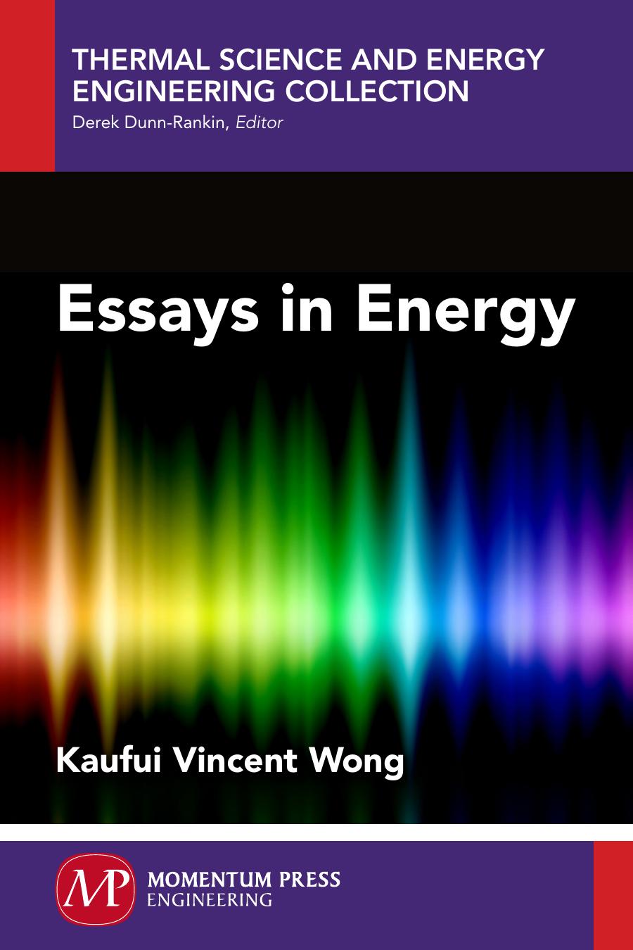 Essays in Energy by Kaufui Vincent Wong