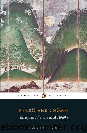 Essays in Idleness: and Hojoki (Penguin Press Translated Texts) by Kenko & Chomei