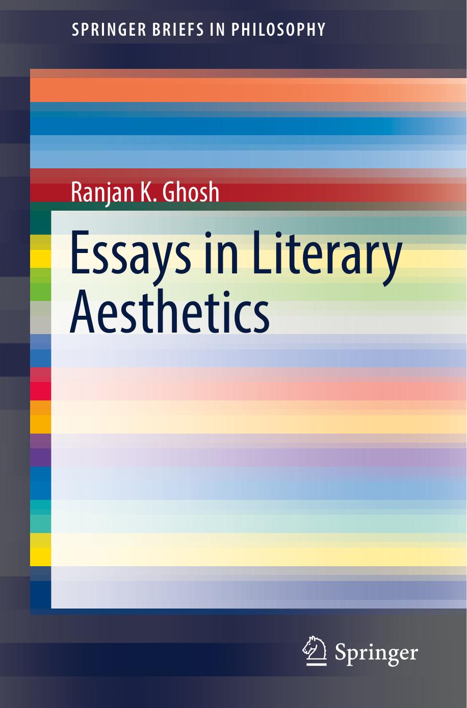Essays in Literary Aesthetics by Ranjan K. Ghosh
