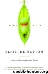 Essays in Love by Alain De Botton