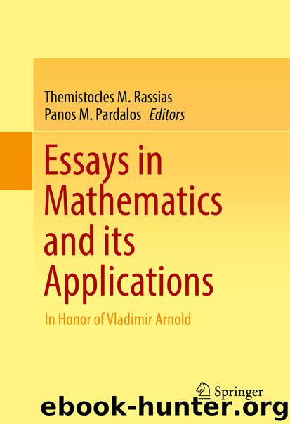 Essays in Mathematics and its Applications by Themistocles M. Rassias & Panos M. Pardalos