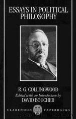 Essays in Political Philosophy by R. G. Collingwood