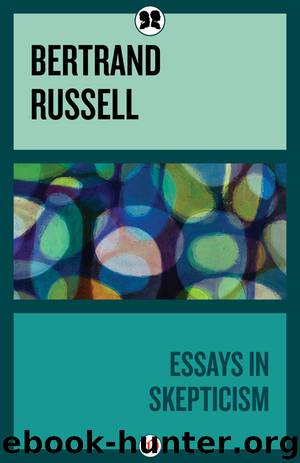 Essays in Skepticism by Bertrand Russell
