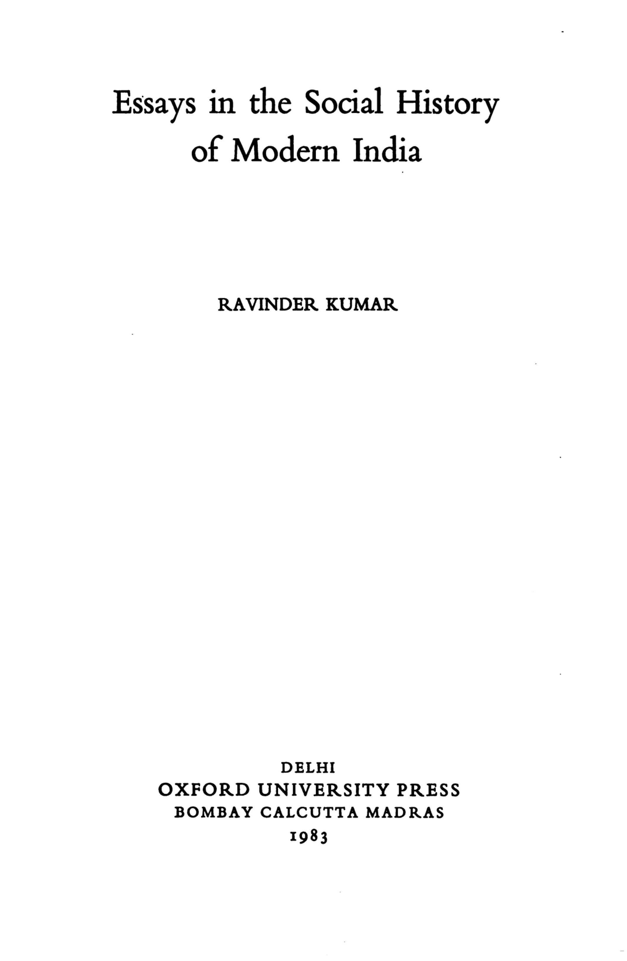 Essays in the Social History of Modern India by Ravinder Kumar
