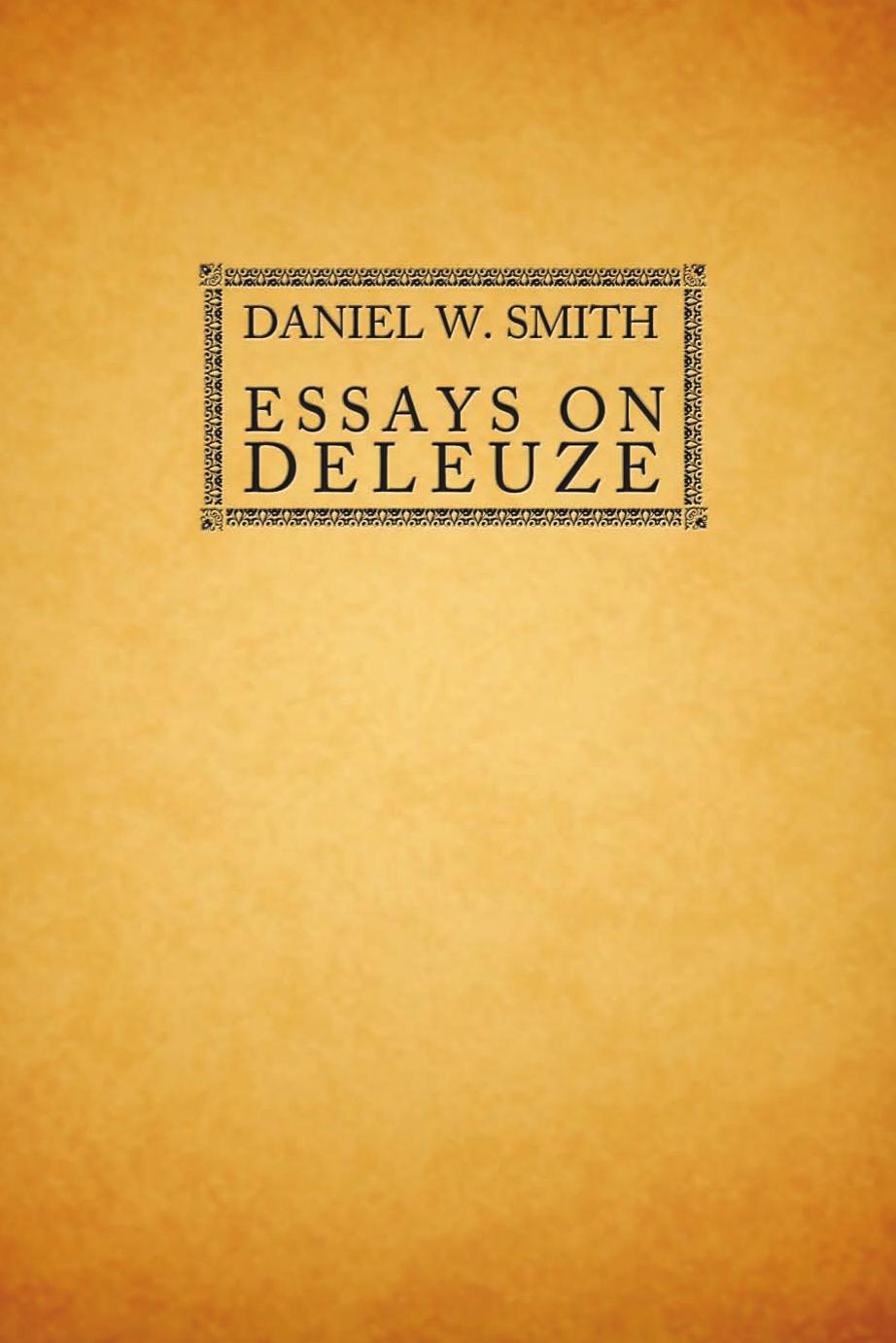 Essays on Deleuze by Daniel Smith