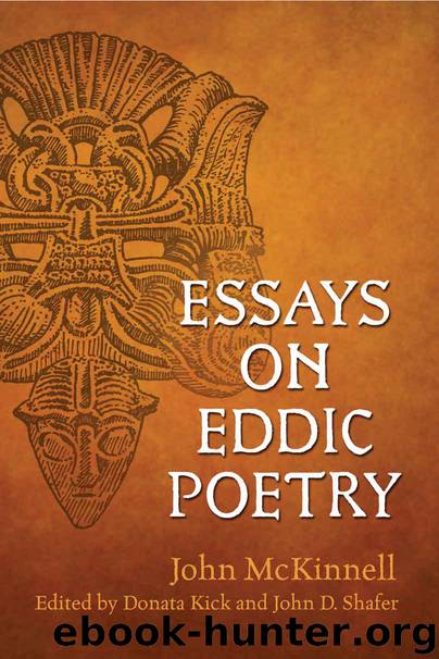 Essays on Eddic Poetry (Toronto Old Norse-Icelandic Series (TONIS)) by McKinnell John