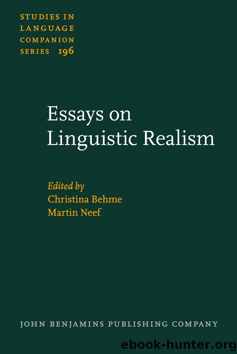Essays on Linguistic Realism by Behme Christina;Neef Martin; & Martin Neef