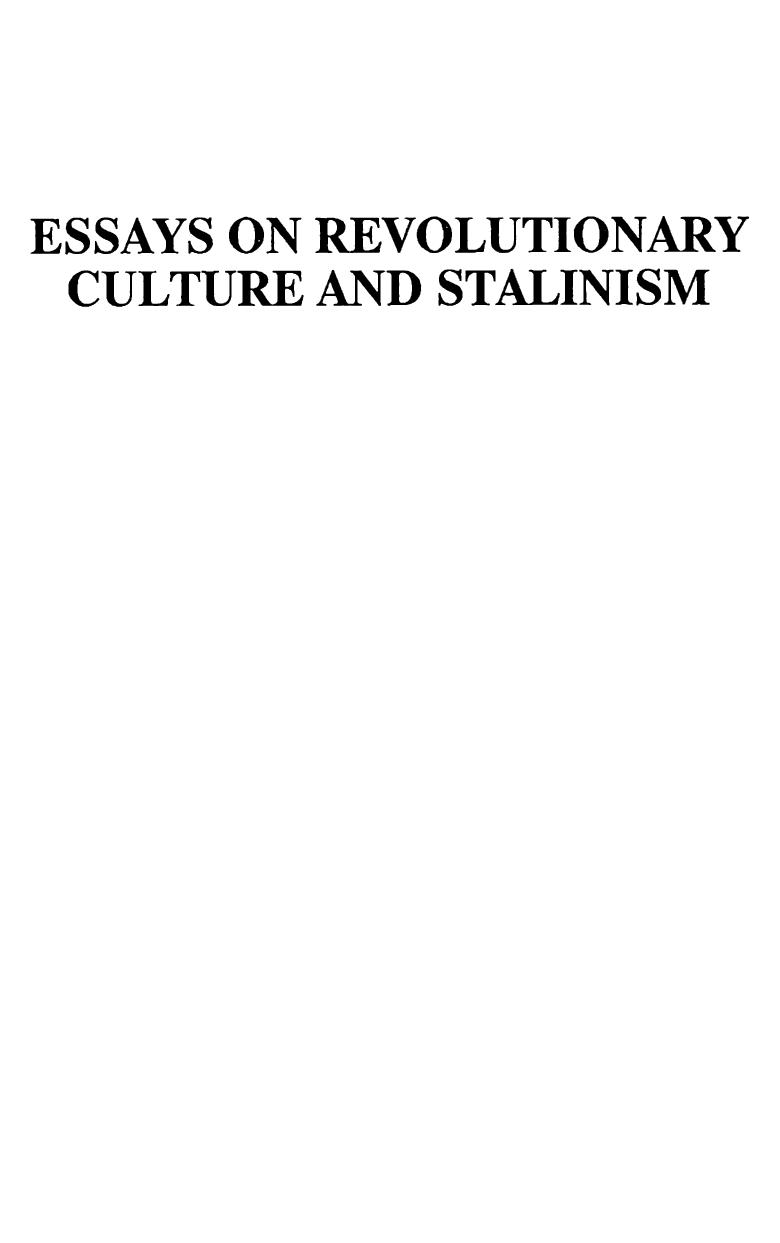 Essays on Revolutionary Culture and Stalinism by John William Strong (Editor)