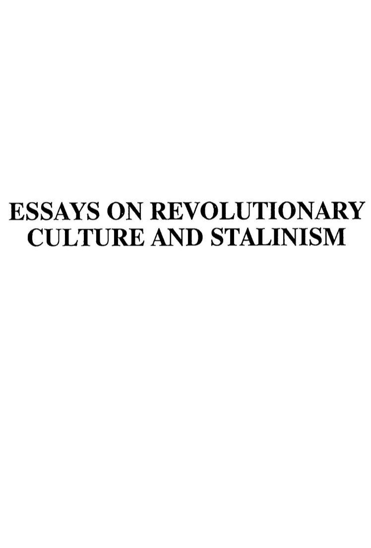 Essays on Revolutionary Culture and Stalinism by coll