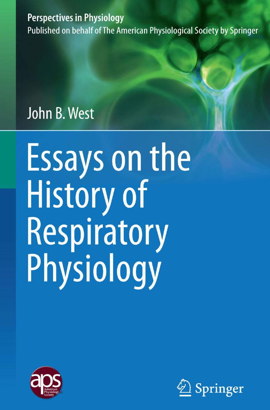 Essays on the History of Respiratory Physiology by Unknow