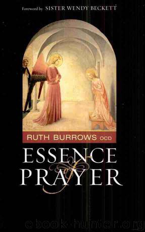 Essence of Prayer by Ruth Burrows