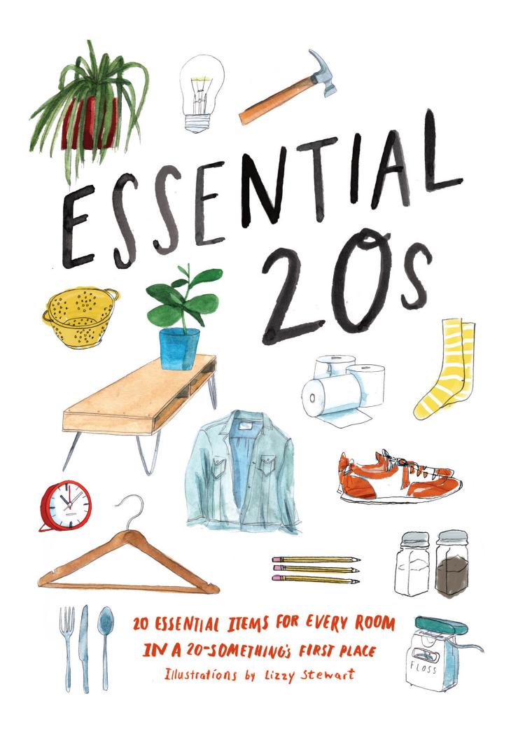 Essential 20s: 20 Essential Items for Every Room in a 20-Something's First Place by Chronicle Books
