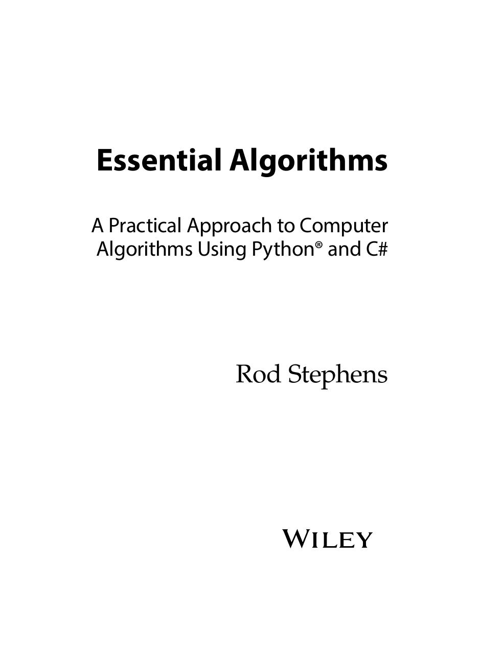 Essential Algorithms. A practical Approach to Computer Algorithms using Python and C# [2nd ed.] by Rod Stephens