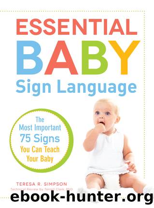 Essential Baby Sign Language by Teresa R. Simpson