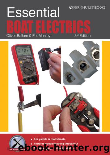 Essential Boat Electrics by Ballam Oliver;Manley Pat;