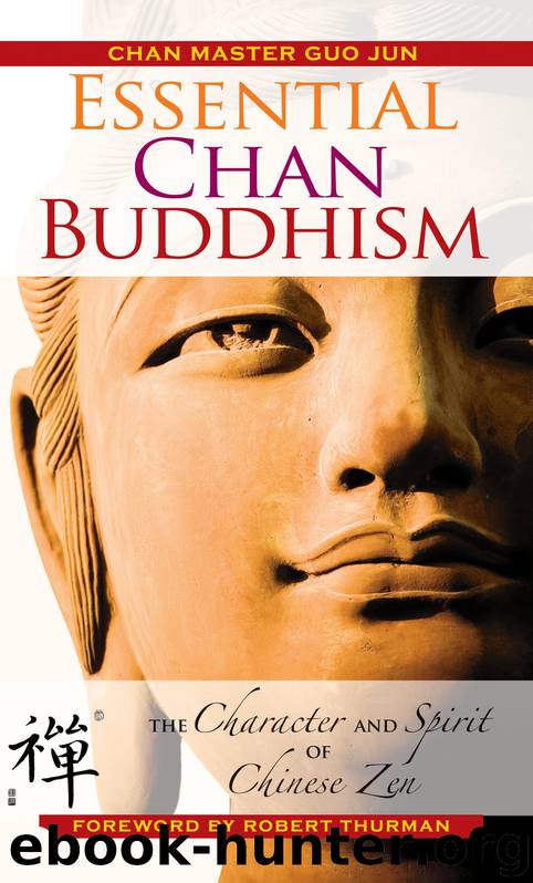 Essential Chan Buddhism by Robert Thurman