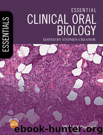 Essential Clinical Oral Biology by Creanor Stephen