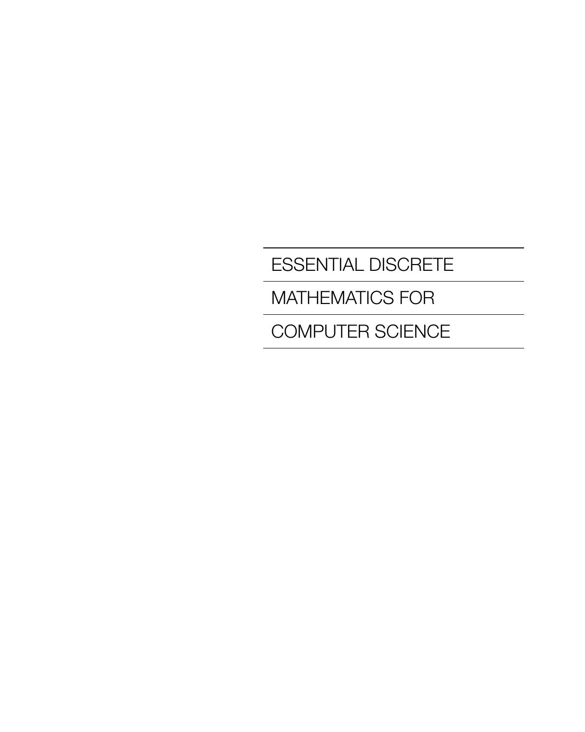 Essential Discrete Mathematics for Computer Science by Harry Lewis Rachel Zax