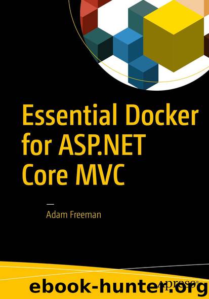 Essential Docker for ASP.NET Core MVC by Adam Freeman