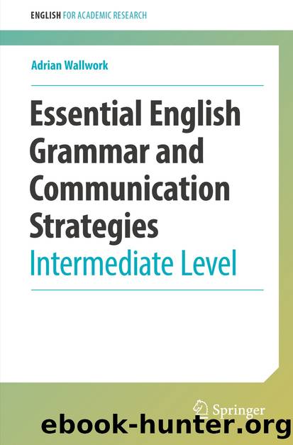 Essential English Grammar and Communication Strategies by Adrian Wallwork