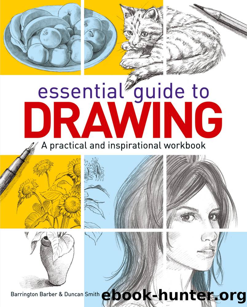 Essential Guide to Drawing by Barrington Barber & Duncan Smith