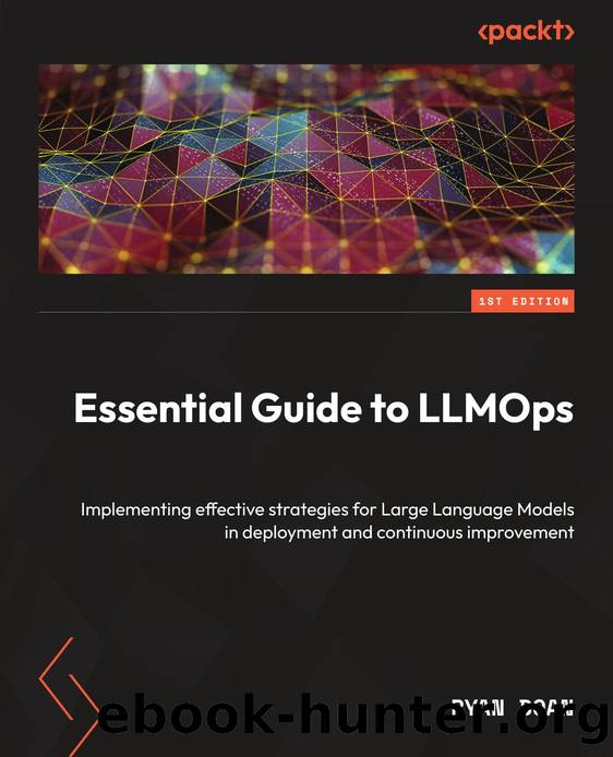 Essential Guide to LLMOps by Ryan Doan;
