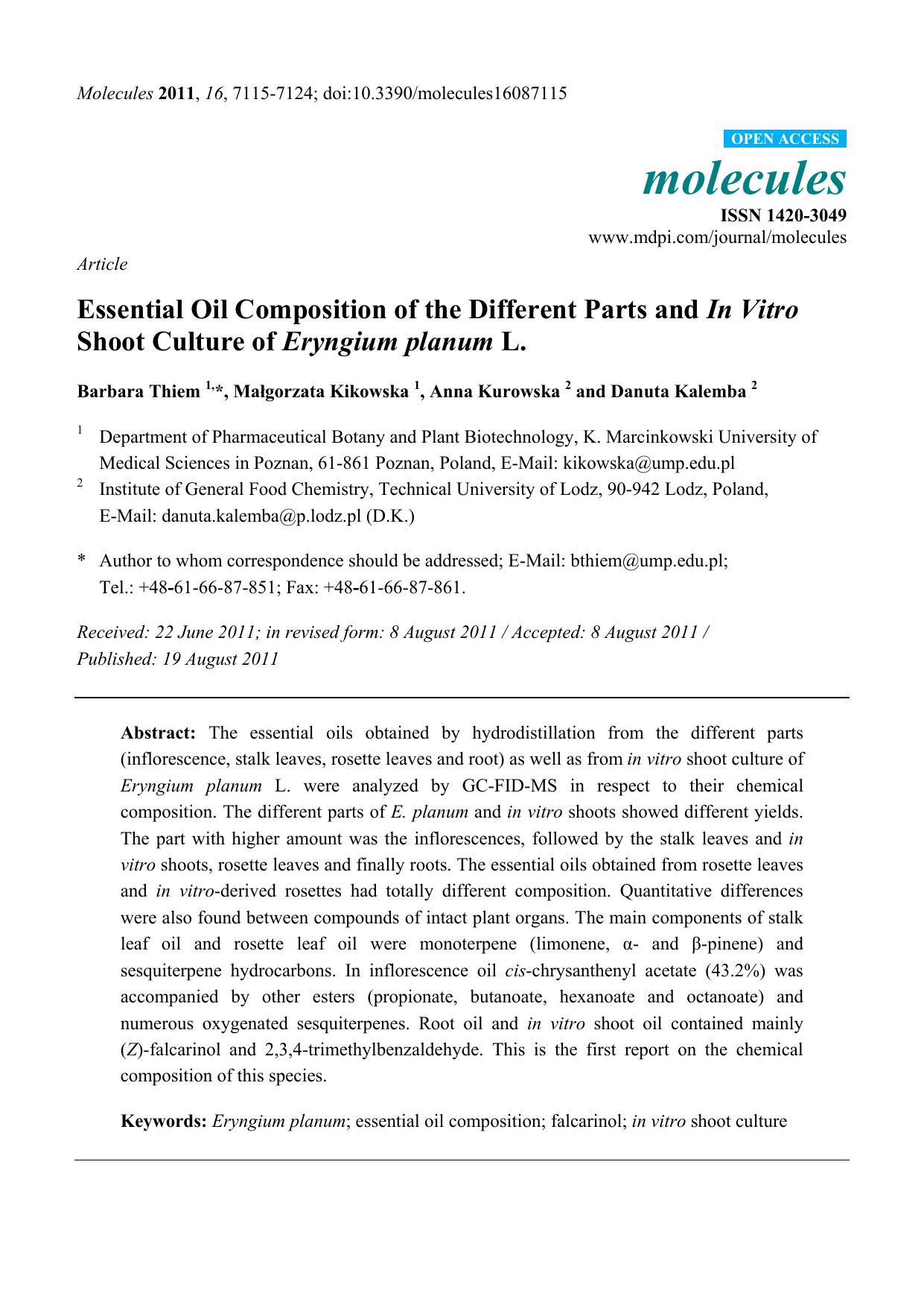 Essential Oil Composition of the Different Parts and In Vitro Shoot Culture of Eryngium planum L. by Barbara Thiem 1 & * & Małgorzata Kikowska 1 & Anna Kurowska 2 and Danuta Kalemba 2