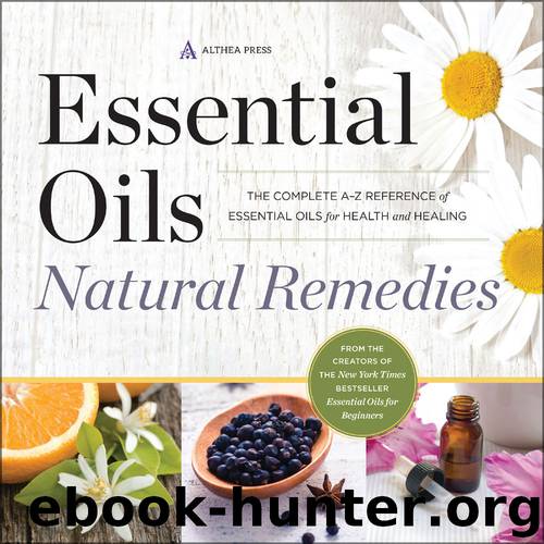 Essential Oils Natural Remedies by Althea Press