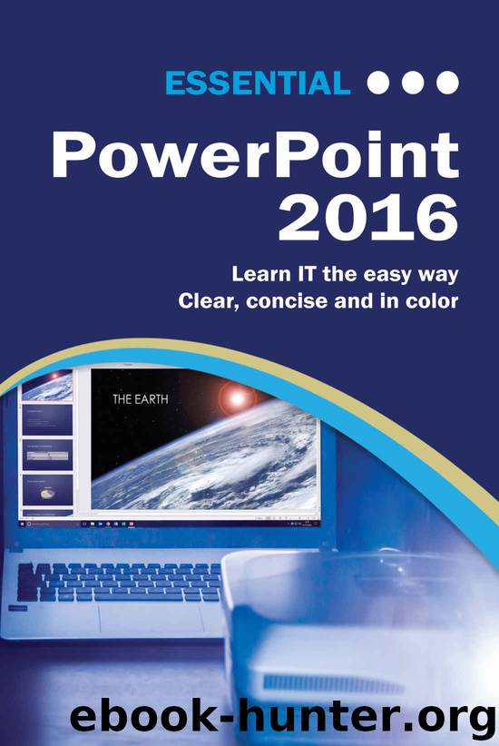 Essential PowerPoint 2016 (Computer Essentials) by Kevin Wilson
