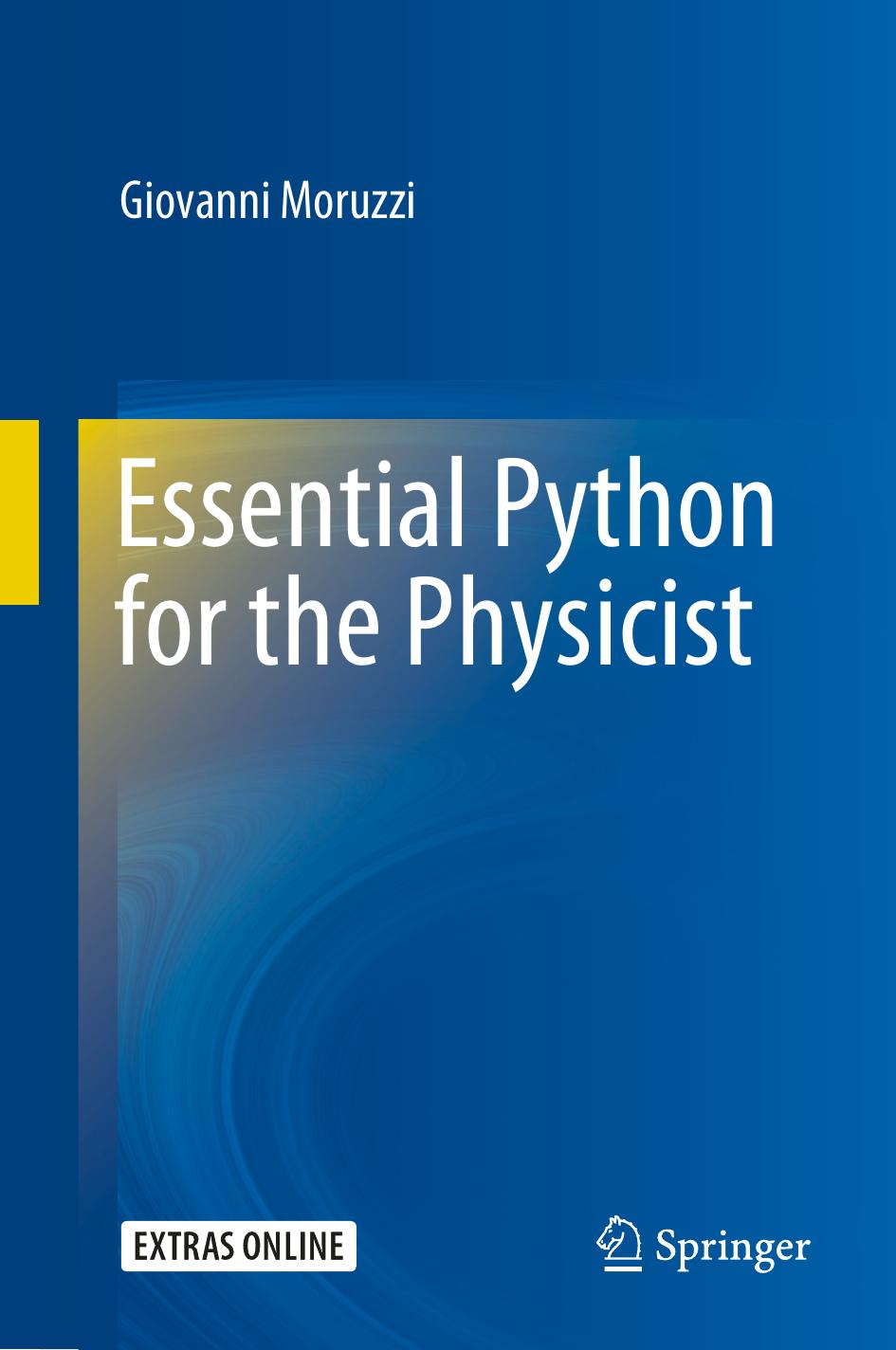 Essential Python for the Physicist by Unknow