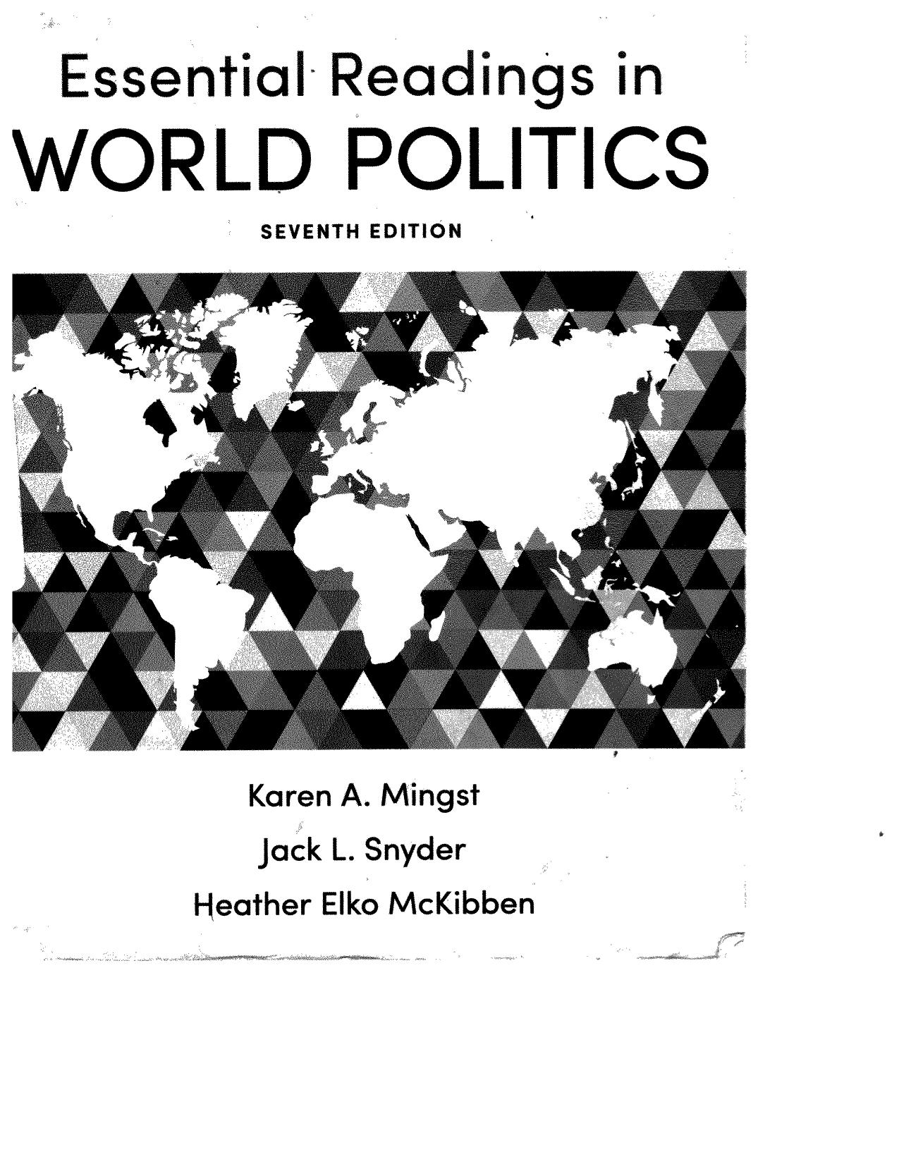 Essential Readings in World Politics by Heather Elko McKibben Karen A. Mingst Jack L. Snyder