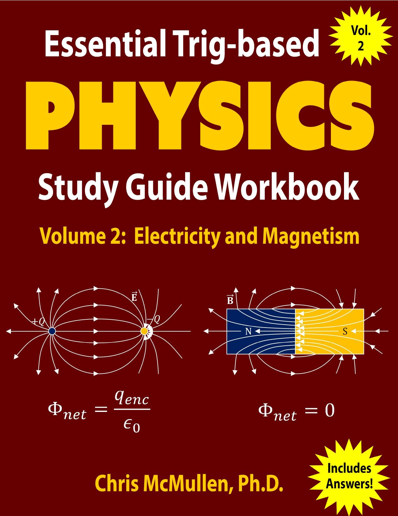 Essential Trig-based Physics Study Guide Workbook: Electricity and Magnetism by Chris McMullen