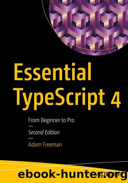 Essential TypeScript 4 by Adam Freeman