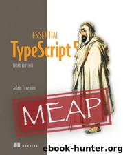 Essential TypeScript 5, Third Edition MEAP V02 by copyright-2023-manning-publications.html