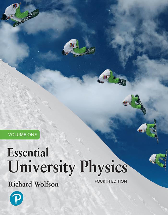 Essential University Physics Volume 1 By Richard Wolfson by Unknown