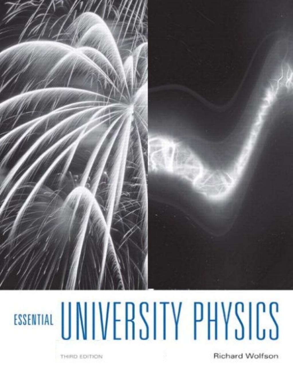 Essential University Physics by Richard Wolfson
