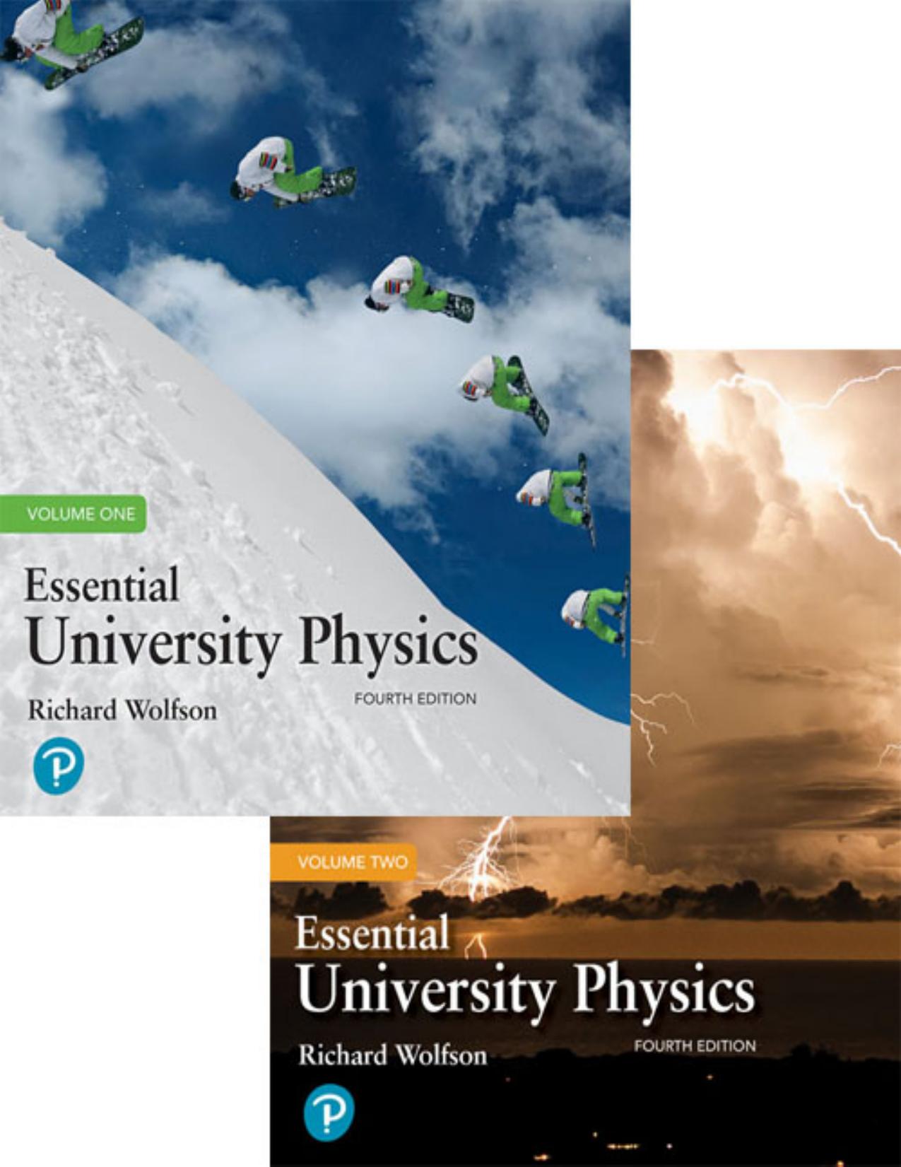 Essential University Physics, 4e by Richard Wolfson